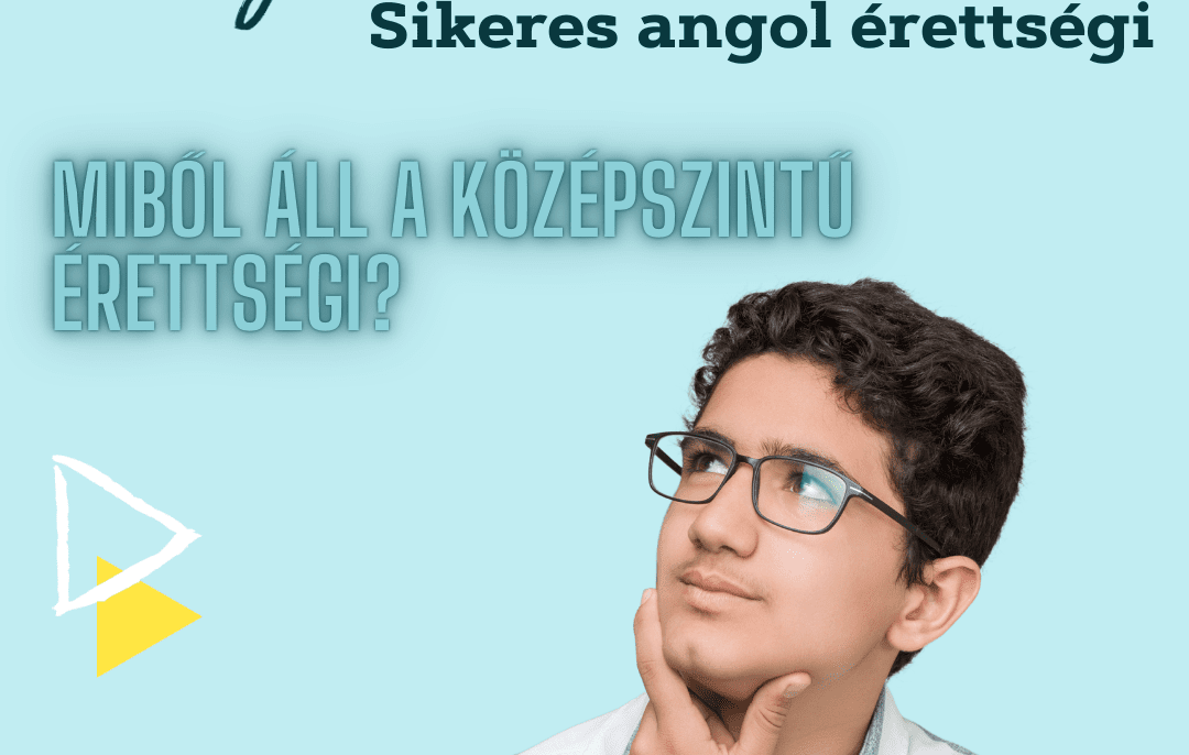 középszintű angol érettségi témakörök