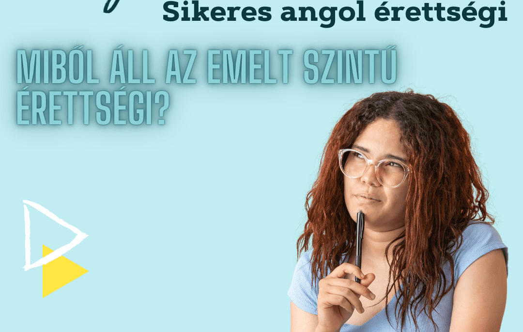angol emelt szintű érettségi témakörök