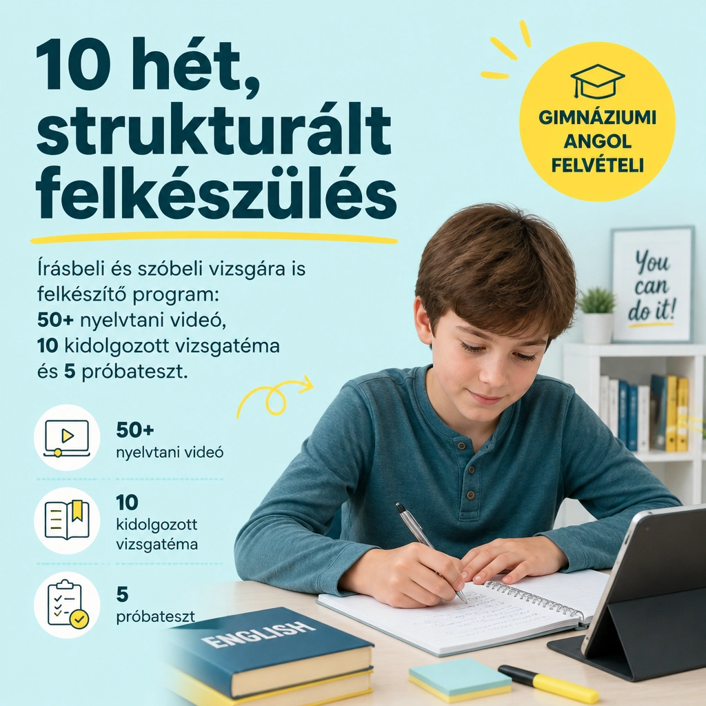 Gimnáziumi Angol Felvételi Felkészítő Program (10 hetes program, örökös hozzáférés!) - Image 3